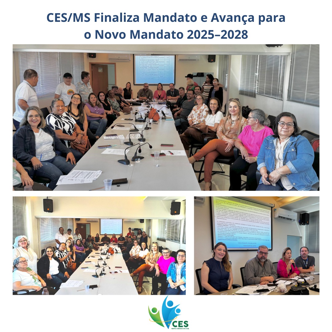 CES/MS Finaliza mandato e Avança para o Novo Triênio 2025–2028