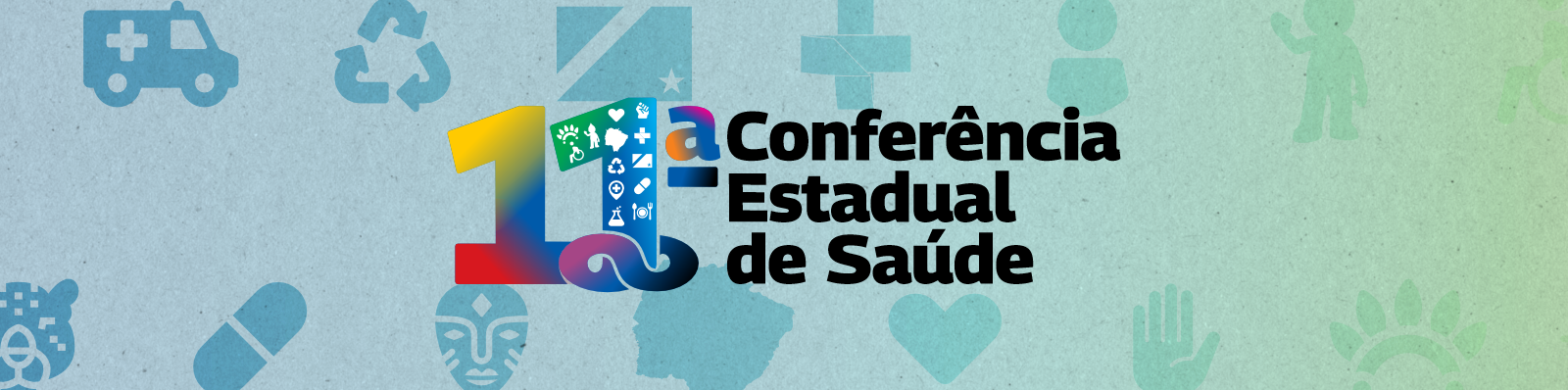 11ª Conferência Estadual de Saúde de Mato Grosso do Sul